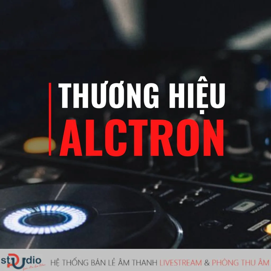 Thương hiệu Alctron và những thông tin cần biết