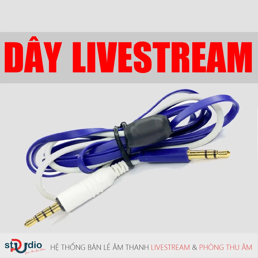 Tổng hợp kiến thức về dây livestream, dây livestream là gì?