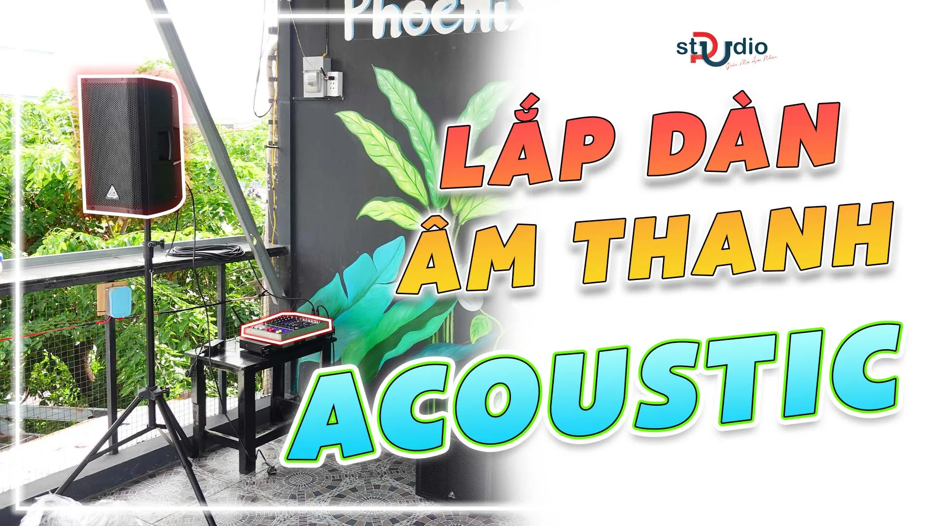 Lắp dàn âm thanh cho quán coffee acoustic chuyên nghiệp