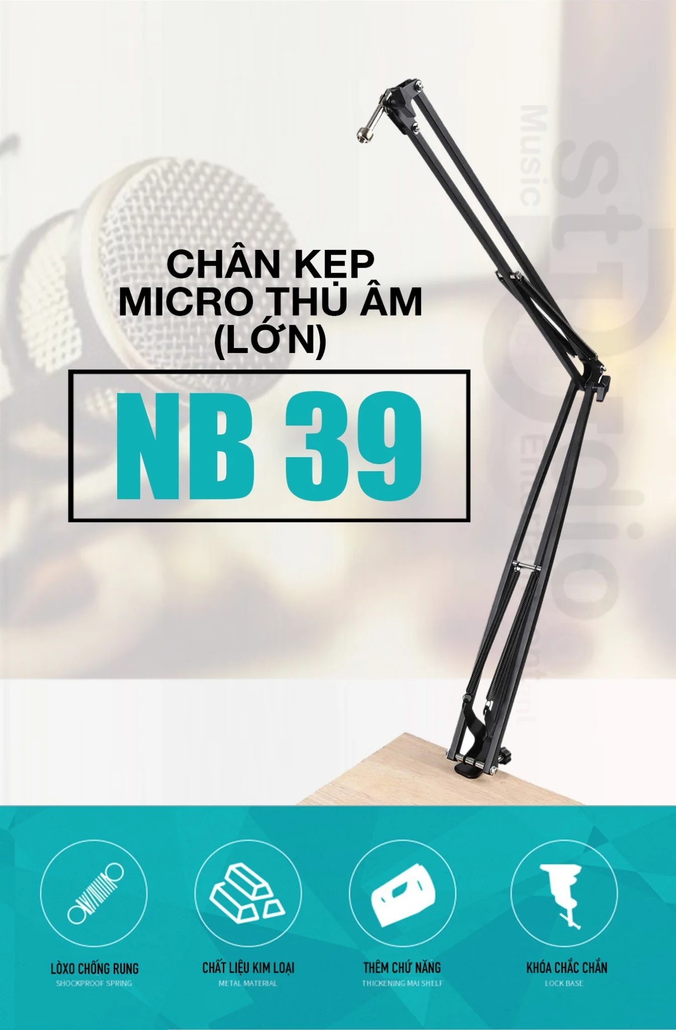 Chân Microphone NB-39 (Lớn) -Chân Micro kẹp bàn, giá đỡ Micro