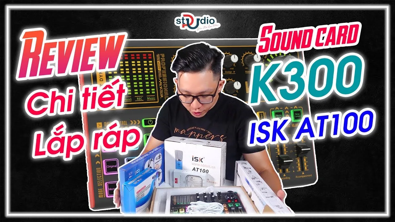 Hướng dẫn sử dụng Bộ livestream Sound card K300 Micro thu âm ISK AT100 chi tiết nhất từ Pustudio.vn.