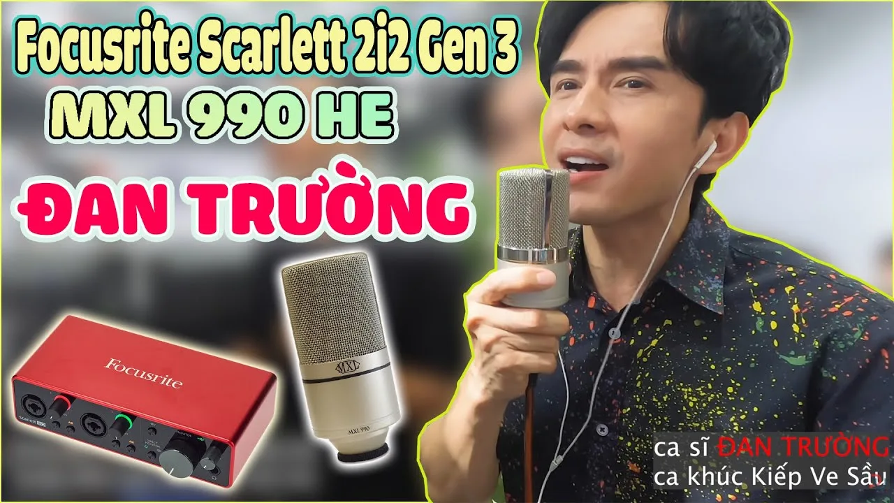 ✅ Ca Sĩ ĐAN TRƯỜNG đến mua bộ thu âm Focusrite Scarlett 2i2 Gen 3 với Micro thu âm MXL 990 HE tại PU