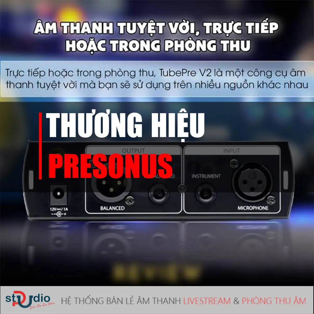 Thương hiệu Presonus và những thông tin cần biết