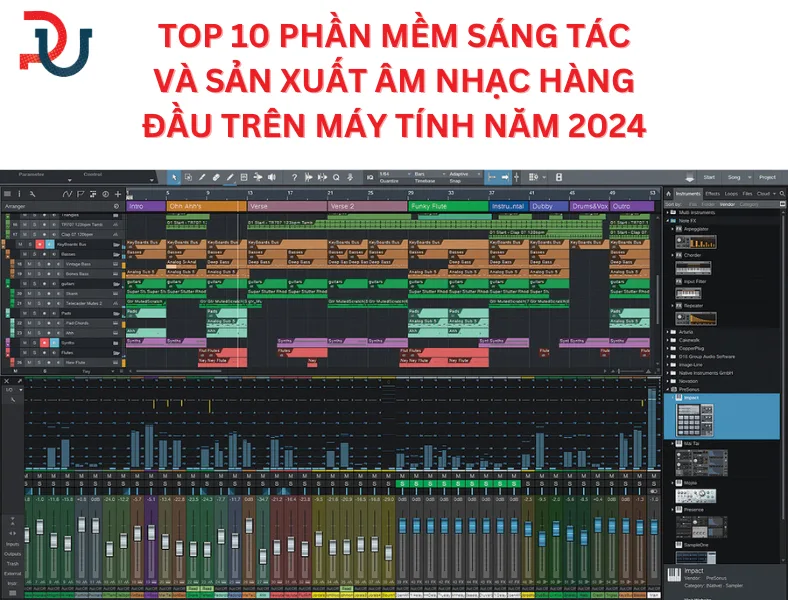 TOP 10 Phần mềm sáng tác và sản xuất âm nhạc hàng đầu trên máy tính năm 2024