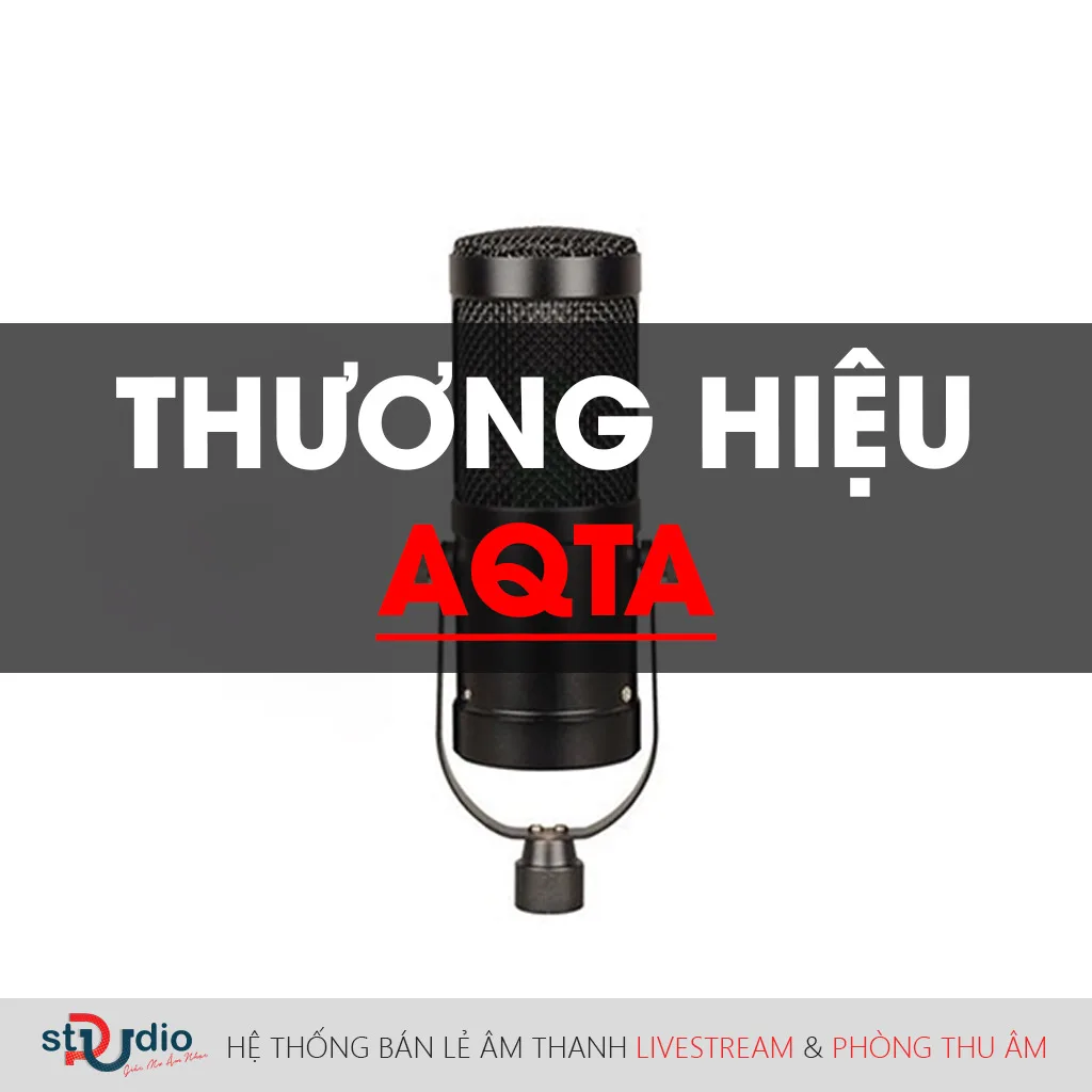 Thương hiệu AQTA và những thông tin cần biết
