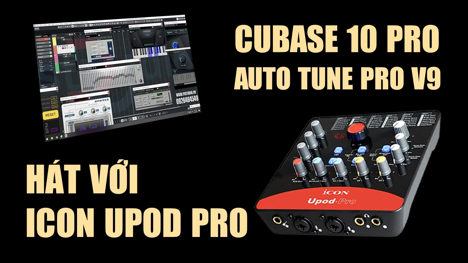 Icon Upod Pro hát với Project Hát Live 10 Auto Tune 9 Pro