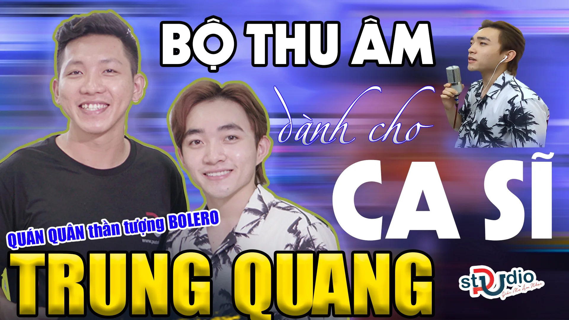 Quán quân thần tượng BOLERO 2016 Ca Sĩ Trung Quang tậu bộ thu âm Focusrite Micro thu âm MXL 990HE