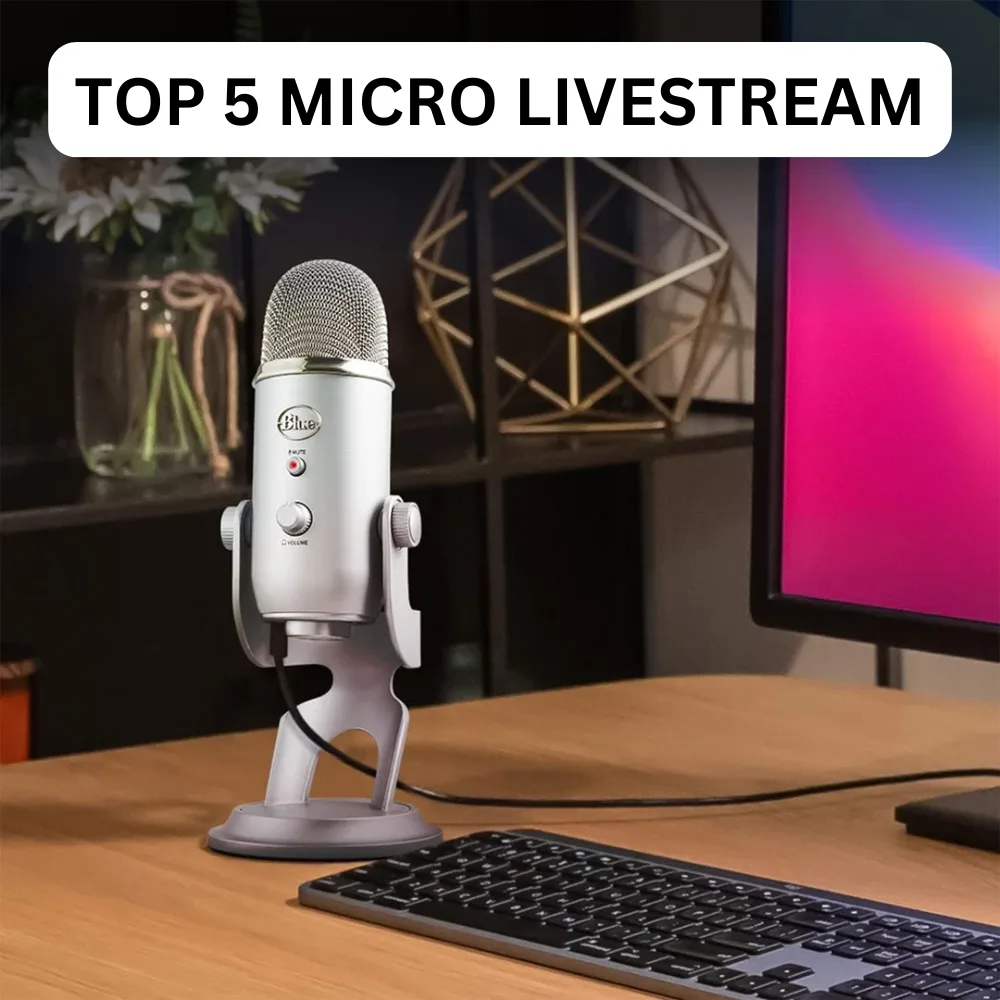 Top 5 Microphone livestream đáng mua nhất