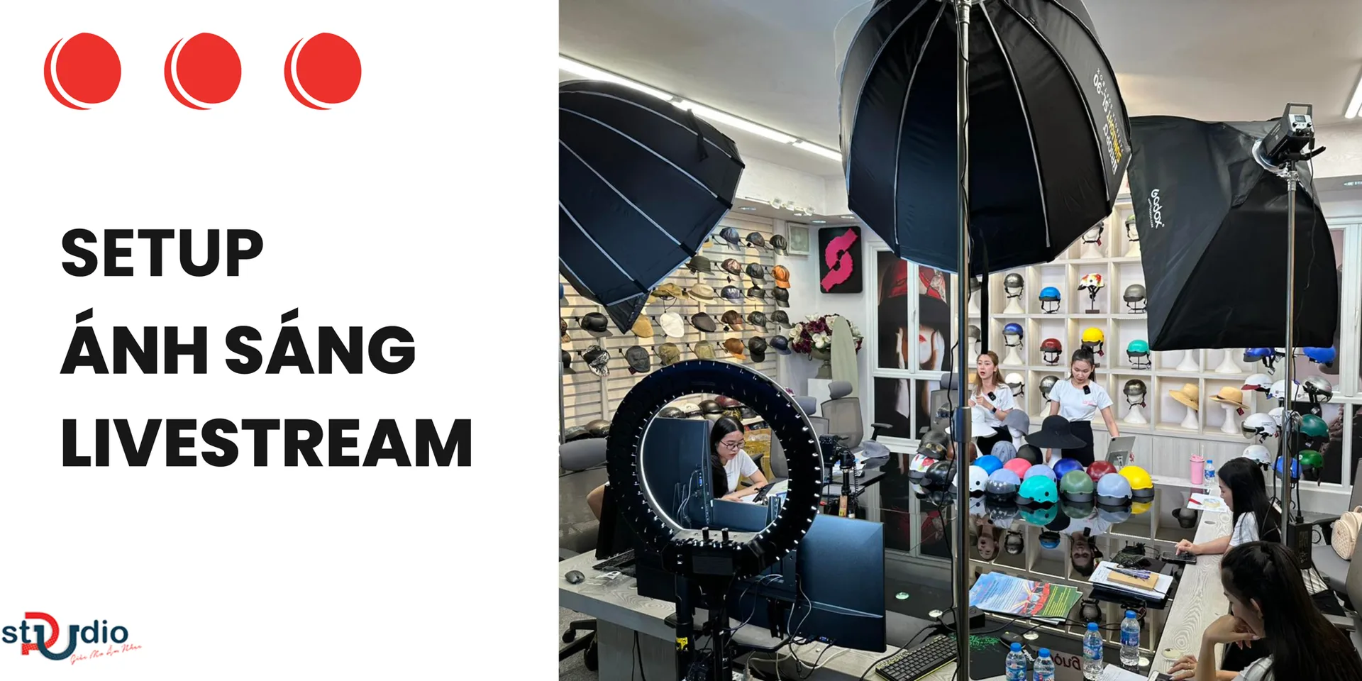 Mẹo Setup Ánh Sáng Livestream Chuyên Nghiệp Có Thể Bạn Chưa Biết?